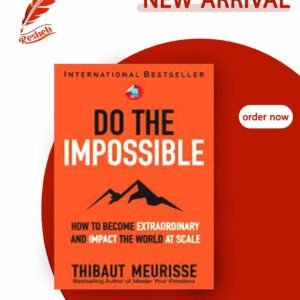 Do The Impossible (original) Thibaut Meurisse