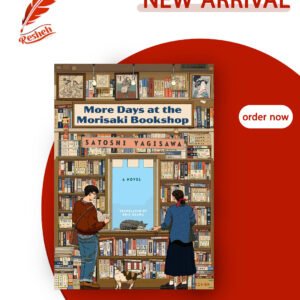 (Days at the Morisaki Bookshop) #2 More Days at the Morisaki Bookshop Satoshi Yagisawa